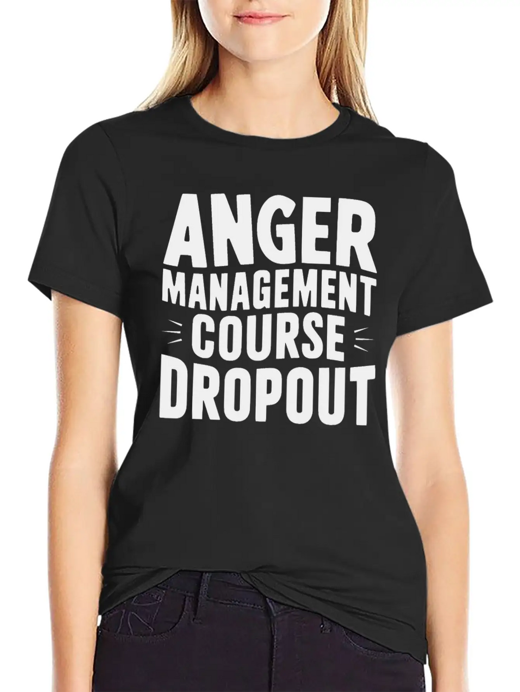 Anger Management Course Dropout Classic Crew Neck Graphic Tee – Everyday Minimal Look