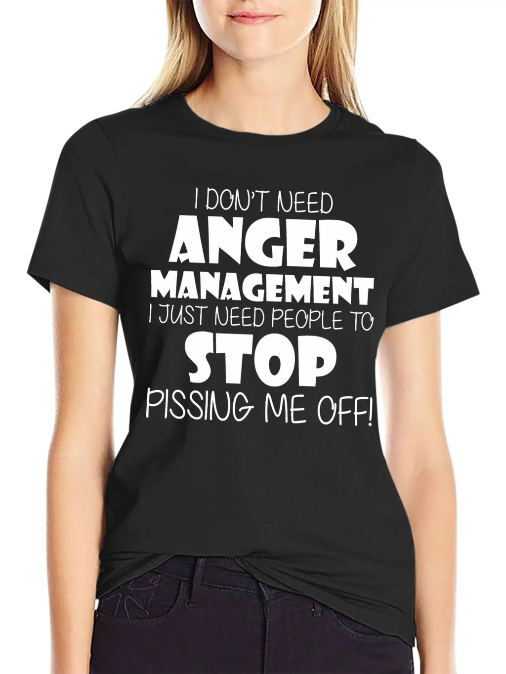 Anger Management Just Need People To Stop Me Off Timeless Short Sleeve Tee – Comfy And Minimalist Design