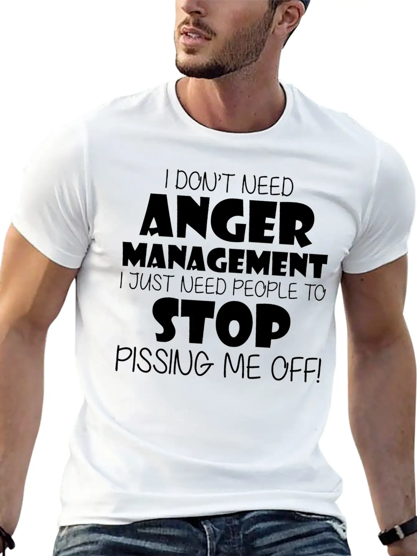 Anger Management Just Need People To Stop Me Off Timeless Short Sleeve Tee – Comfy And Minimalist Design