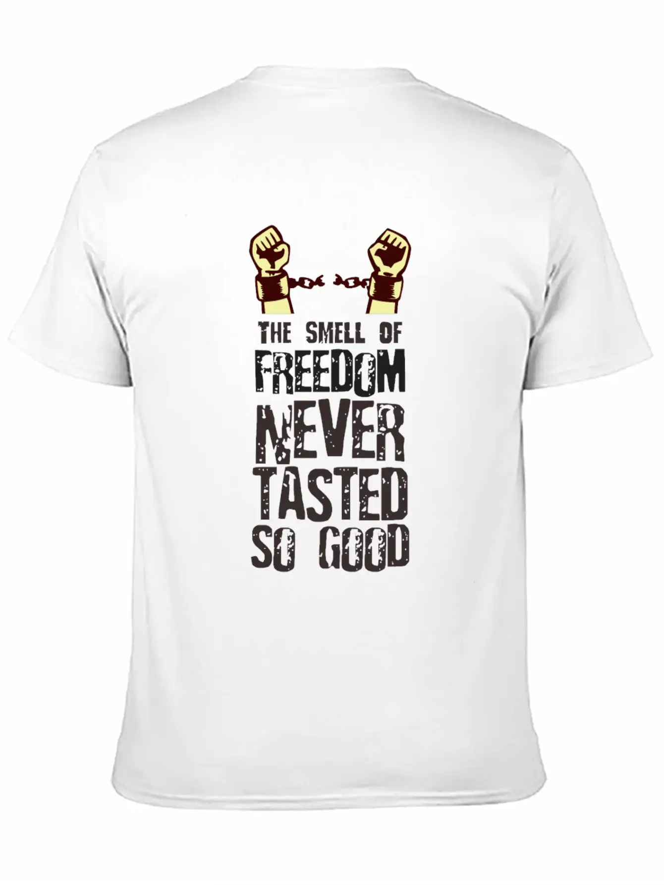 Anticipate The Smell And Taste Of Freedom Timeless Short Sleeve Tee – Comfy And Minimalist Design