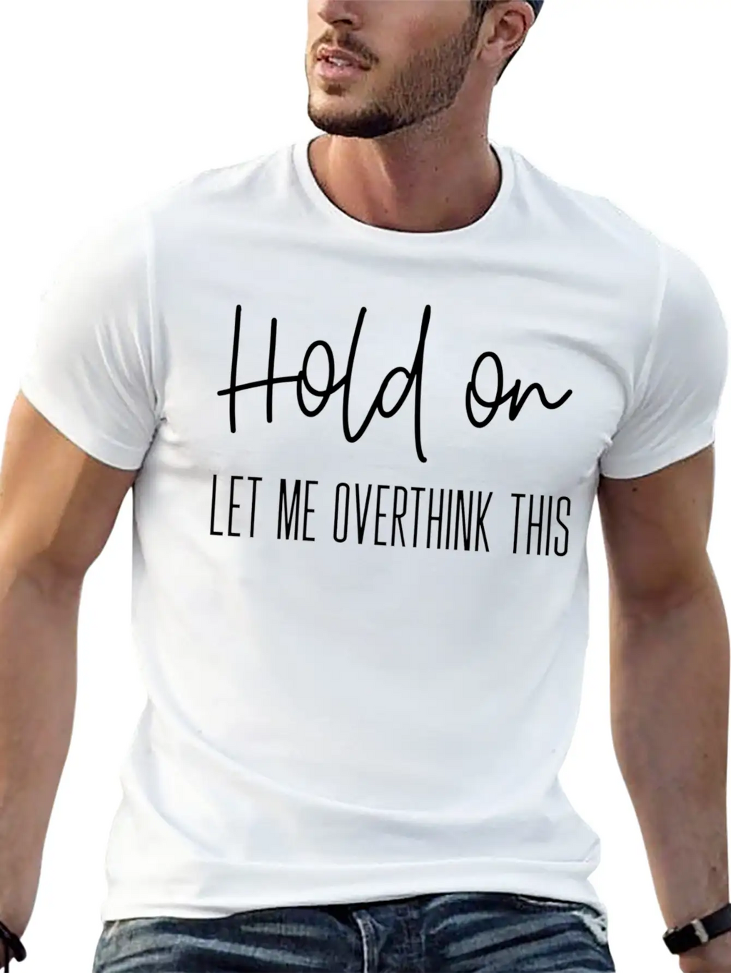 Anxiety For Hold On Let Me Overthink This Timeless Short Sleeve Tee – Comfy And Minimalist Design