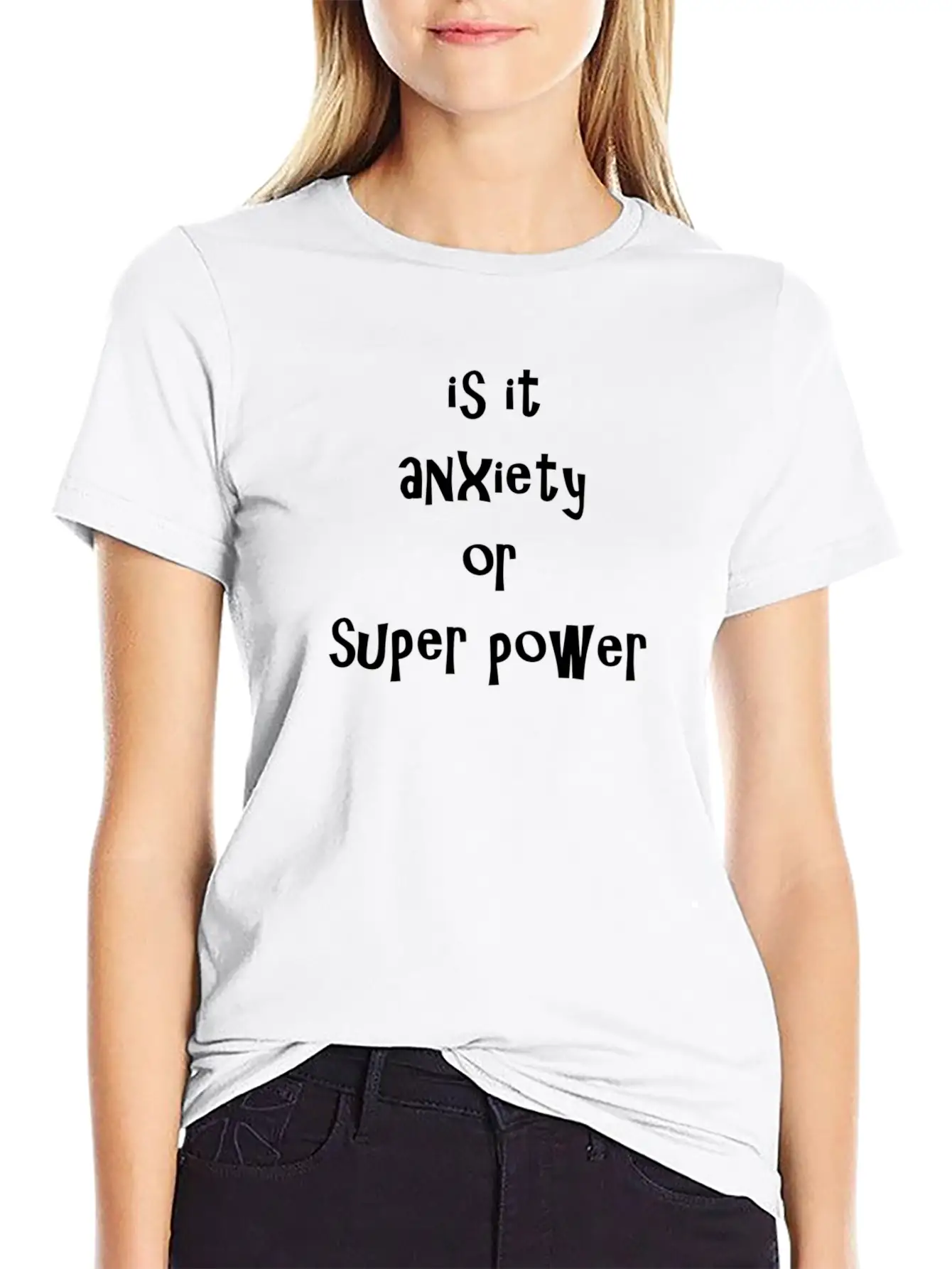 Anxiety Or SUPER POWER Timeless Short Sleeve Tee – Comfy And Minimalist Design