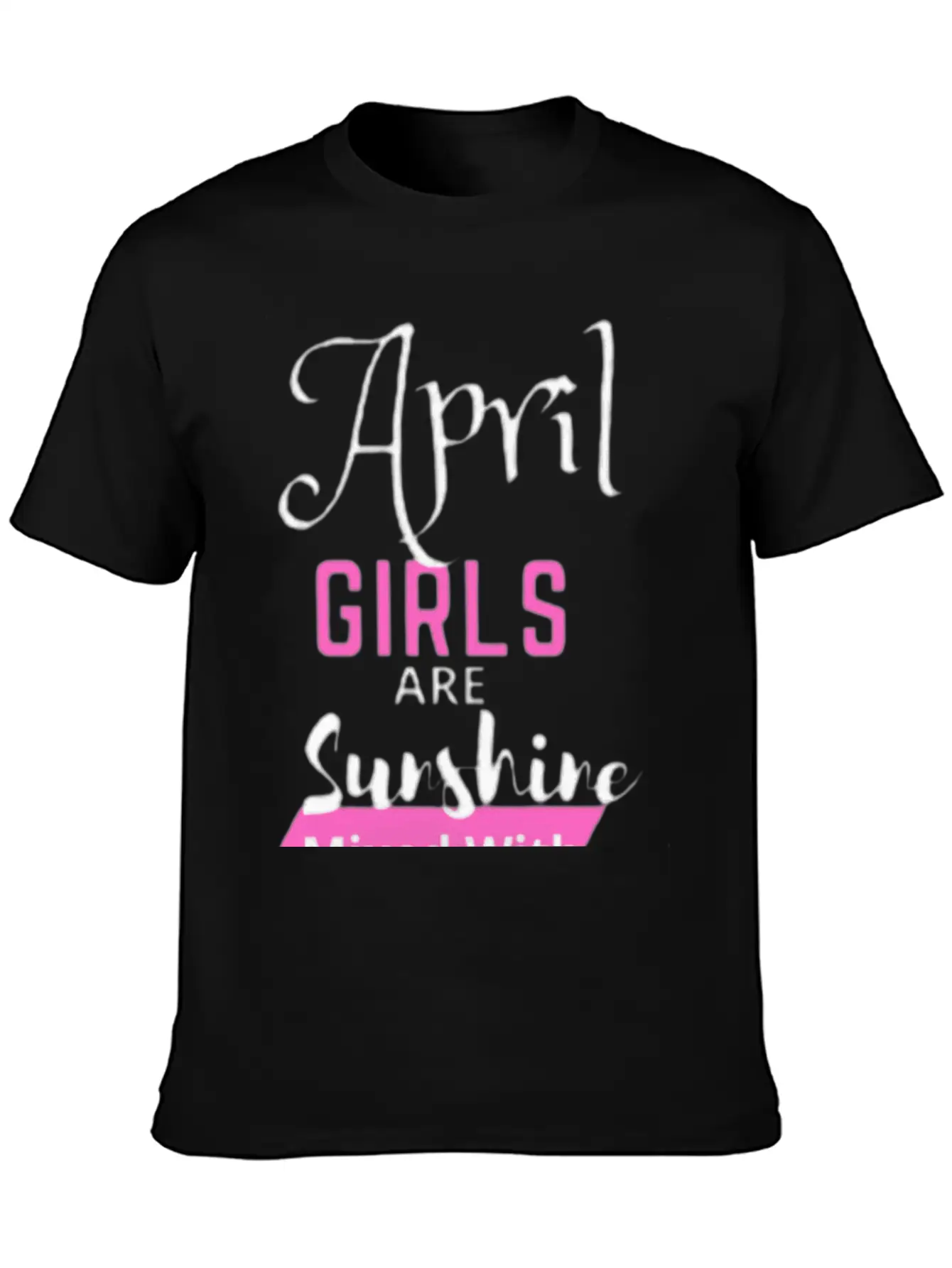 April Girl Are Sunshine Mixed With A Little Hurric Timeless Short Sleeve Tee – Comfy And Minimalist Design