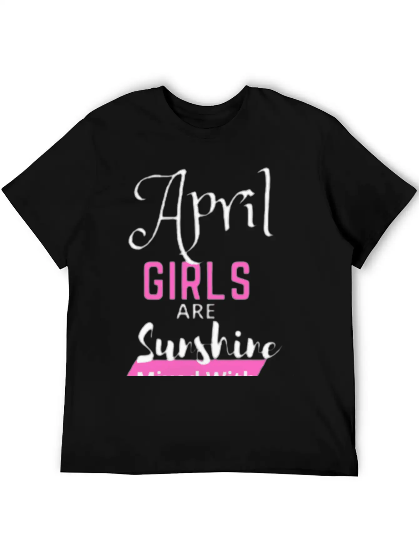 April Girl Are Sunshine Mixed With A Little Hurric Timeless Short Sleeve Tee – Comfy And Minimalist Design