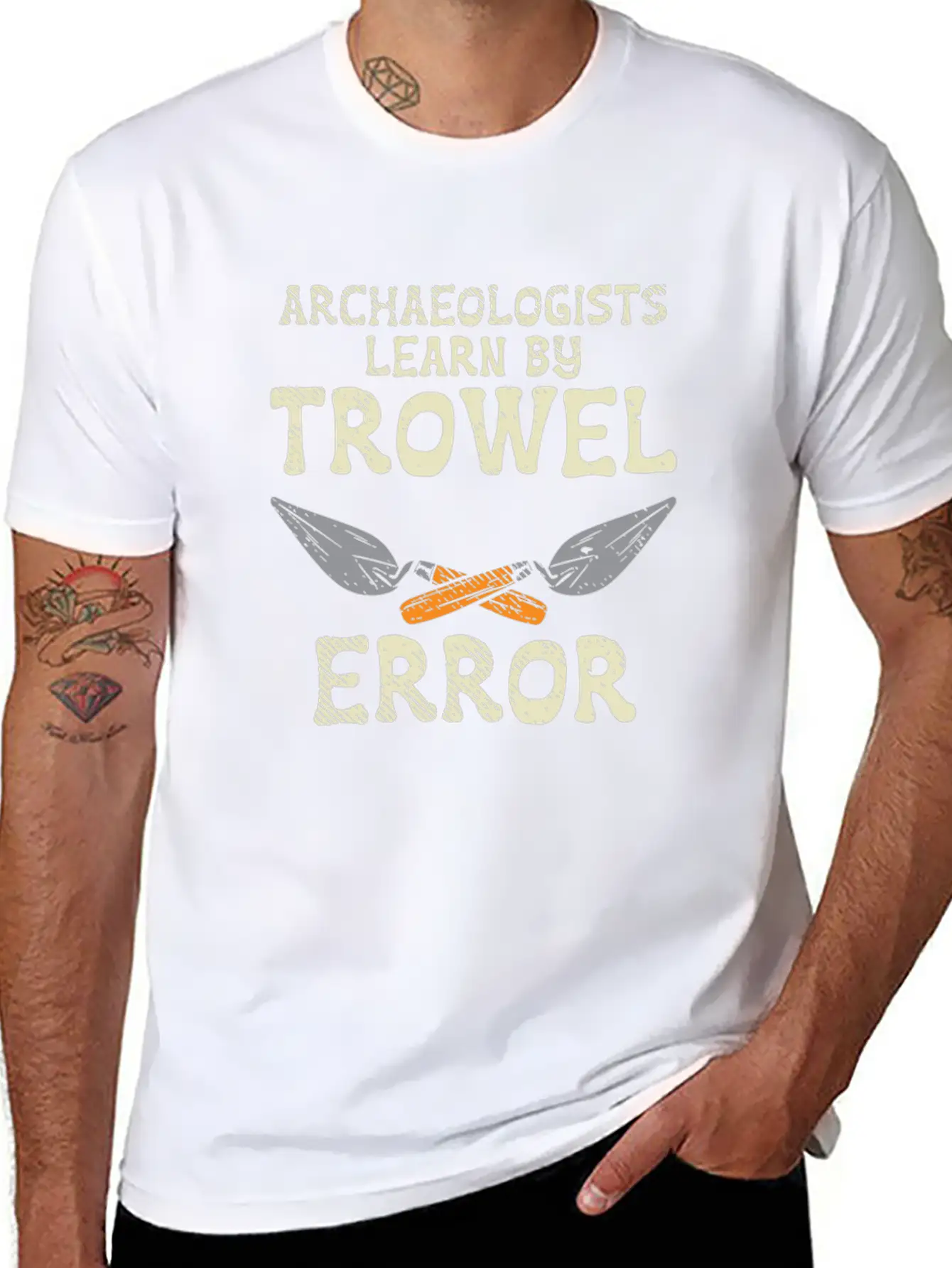 Archaeologists Learn By Trowel Error Simple Everyday Graphic Tee – Lightweight Summer Wear