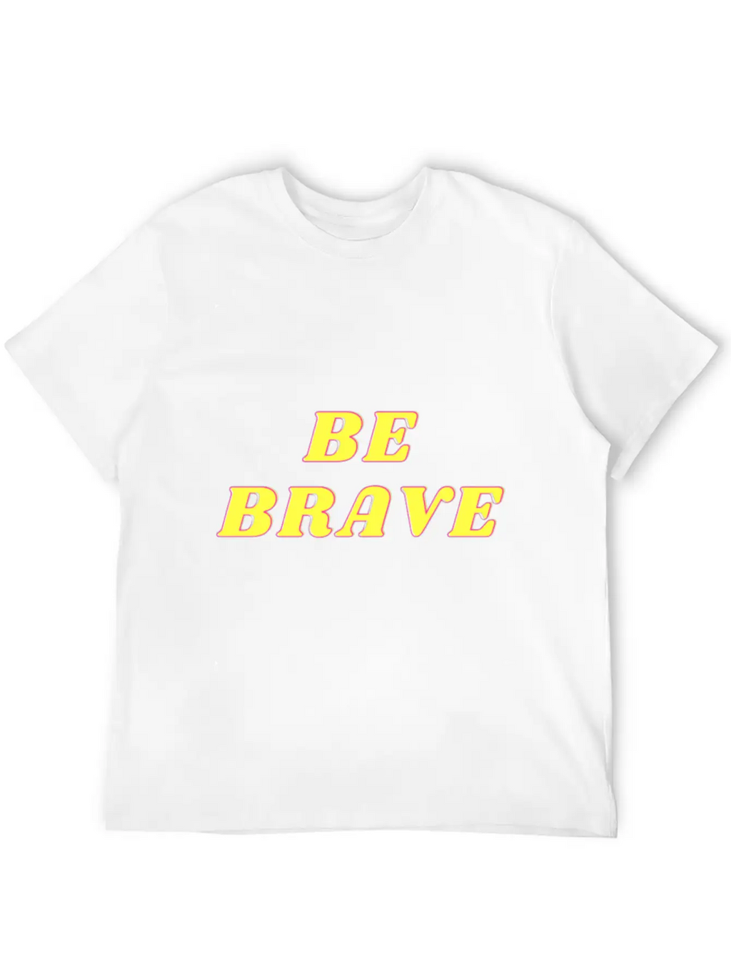 "BE BRAVE" Design Simple Everyday Graphic Tee – Lightweight Summer Wear