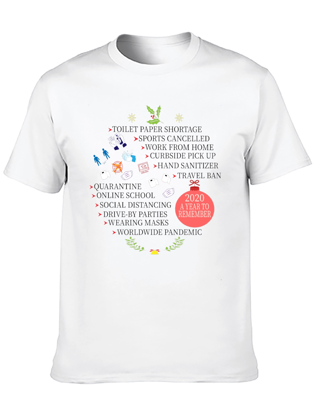 2020 Pandemic Year Holiday T-Shirt
