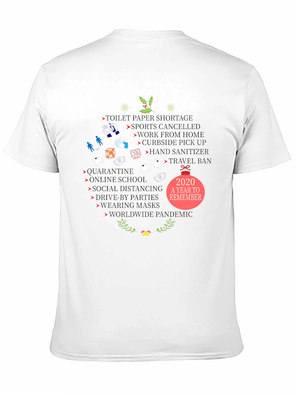 2020 Pandemic Year Holiday T-Shirt
