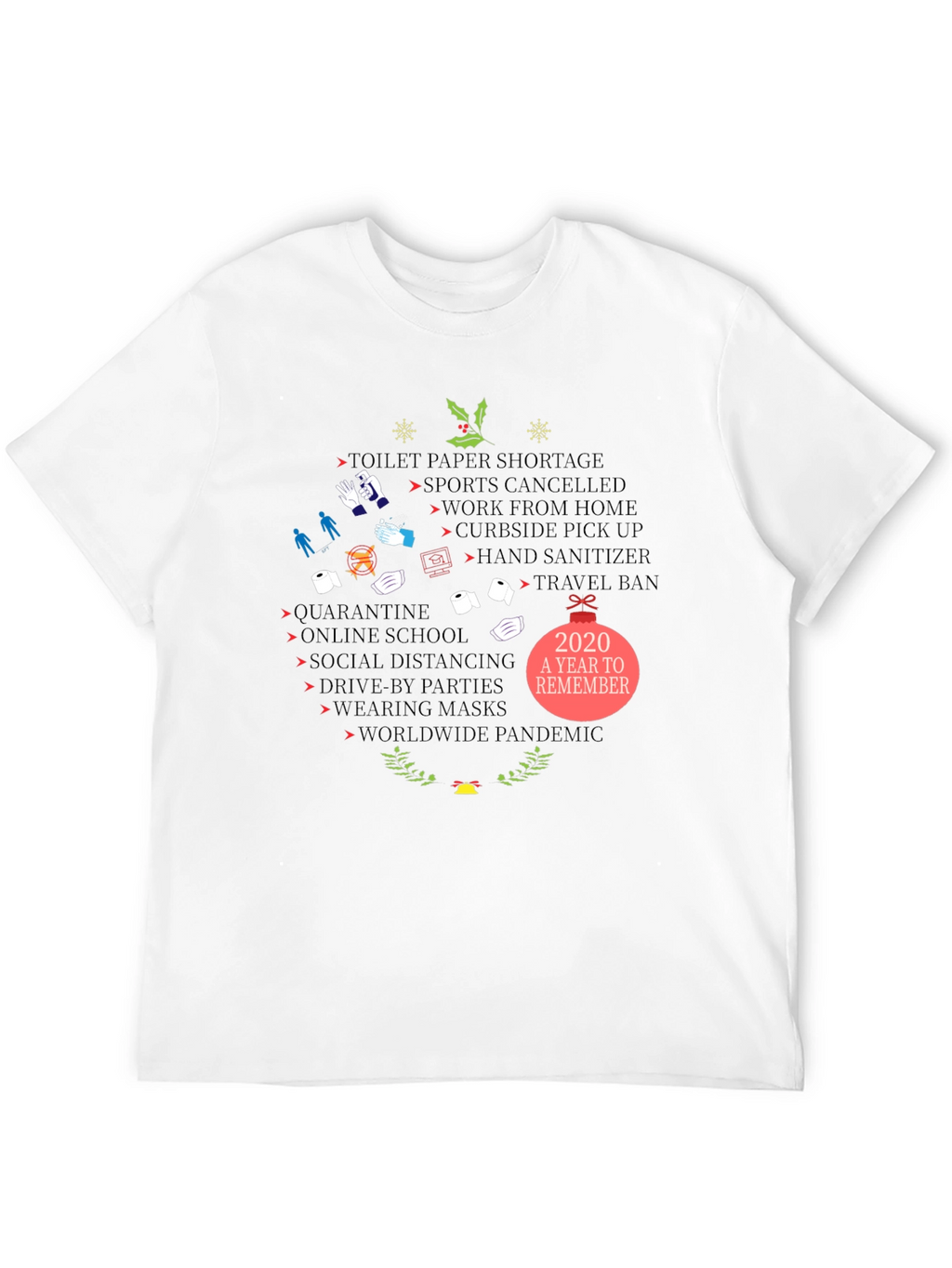 2020 Pandemic Year Holiday T-Shirt