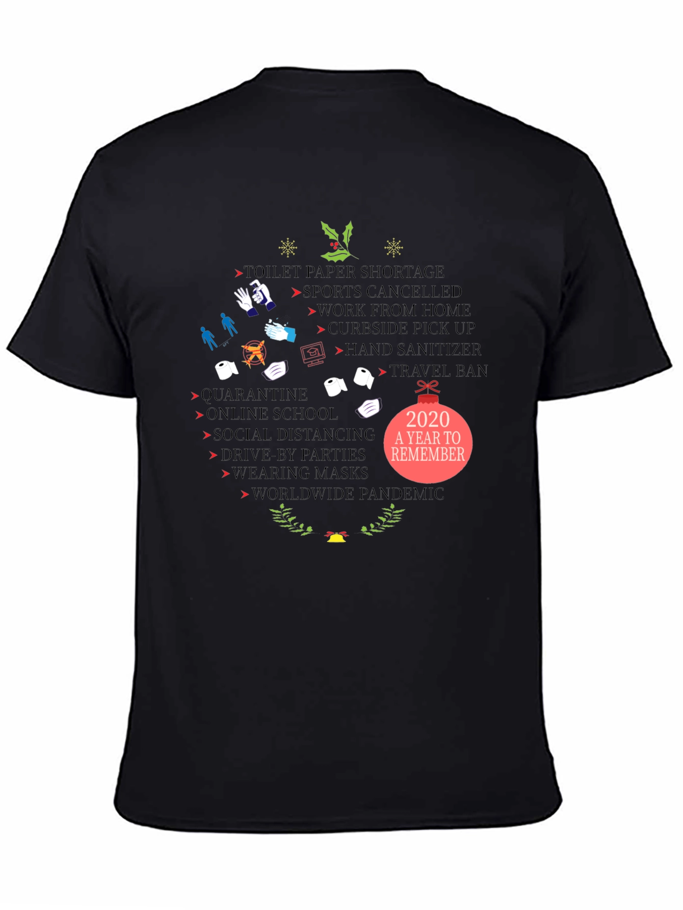 2020 Pandemic Year Holiday T-Shirt