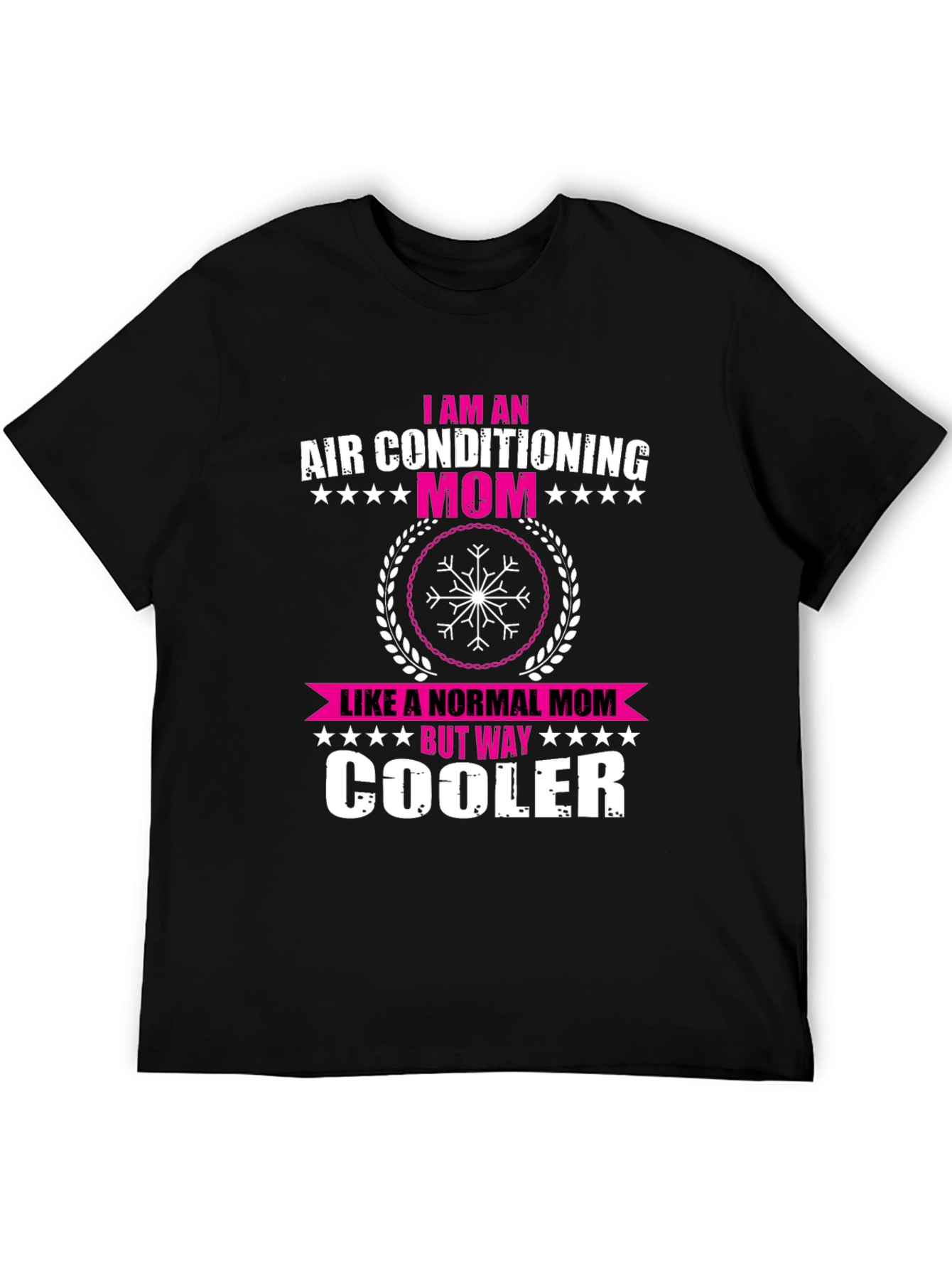 Air Conditioning Mom T-Shirt - Funny & Cool