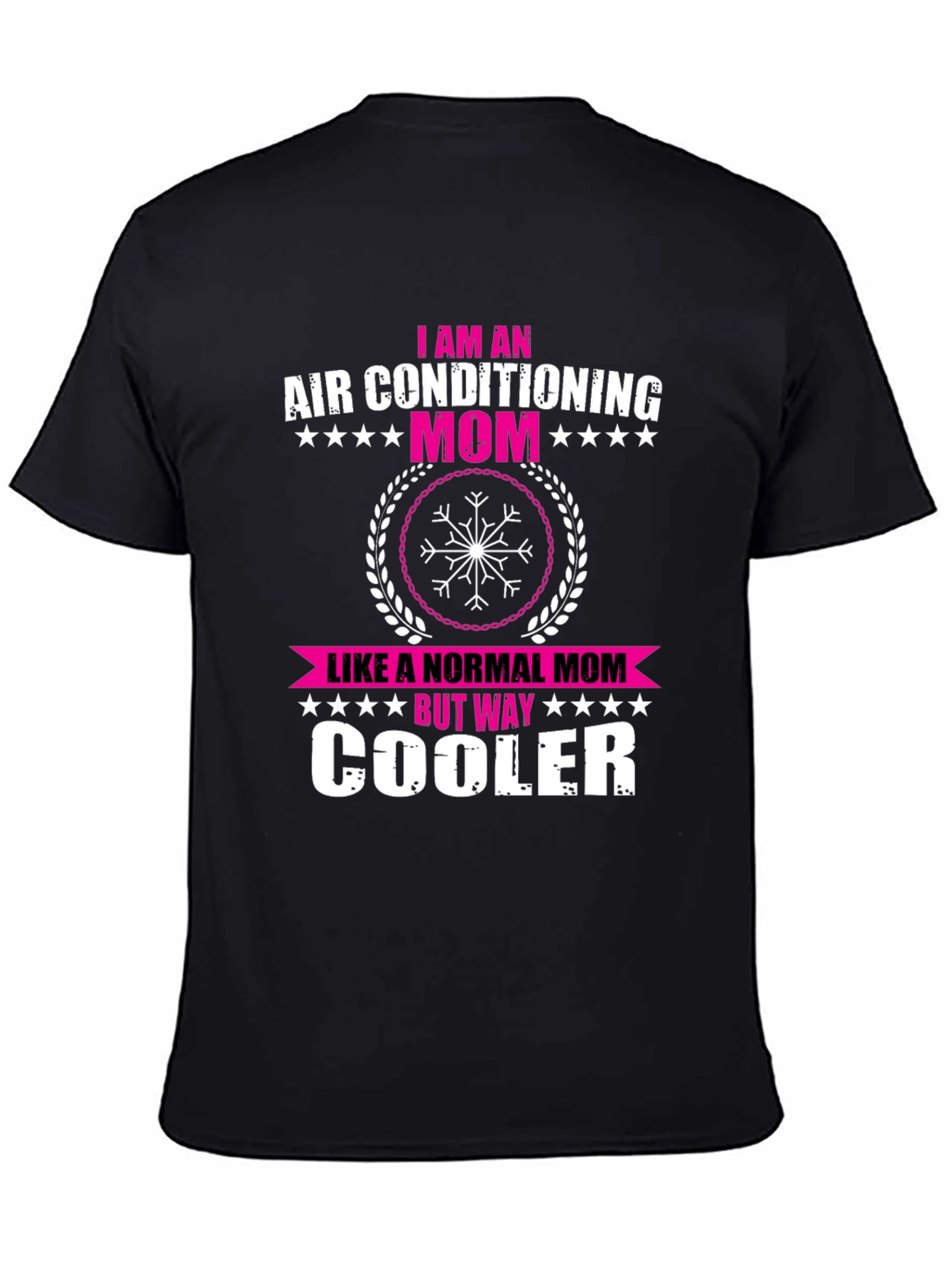 Air Conditioning Mom T-Shirt - Funny & Cool