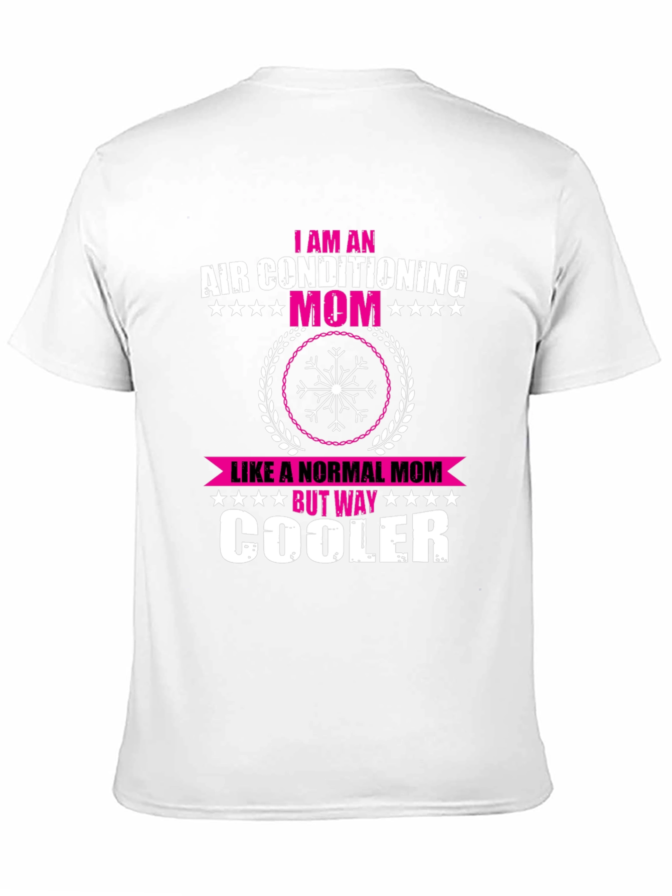 Air Conditioning Mom T-Shirt - Funny & Cool