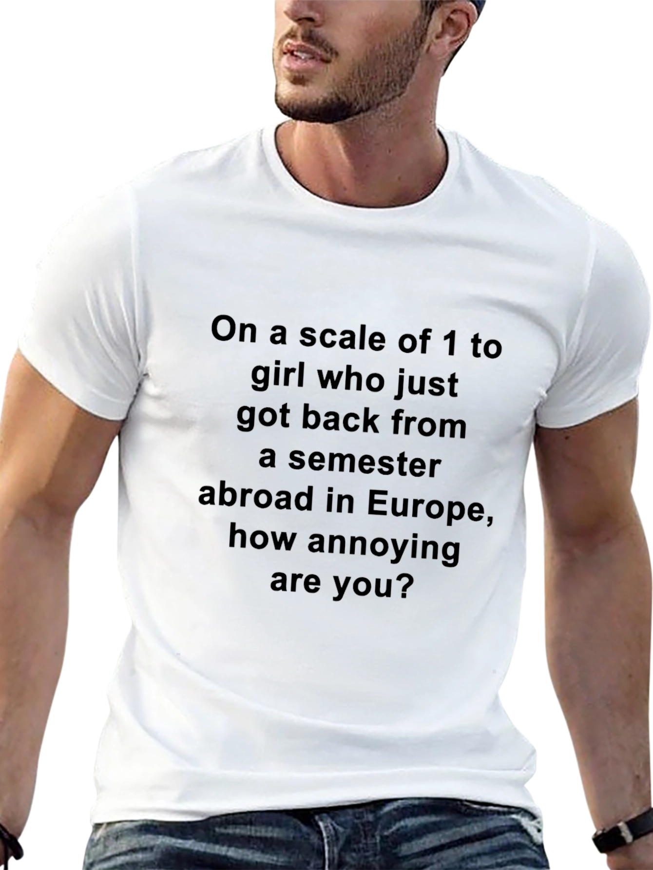 Annoying Scale T-Shirt Funny Semester Abroad Joke Tee
