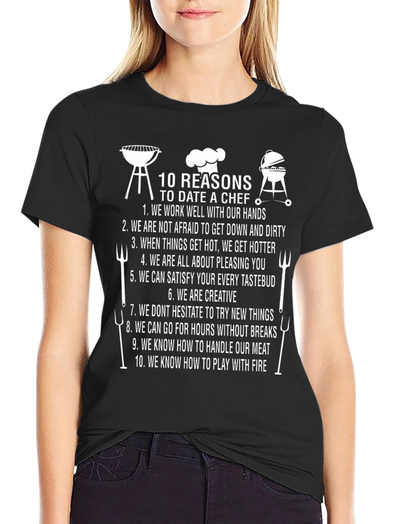 10 Reasons to Date a Chef Black T-Shirt
