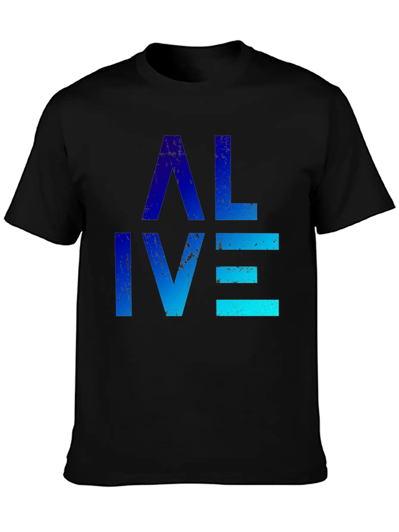 (I Am) ALIVE — Grunge Typography W/ Blue Gradient Classic Crew Neck Graphic Tee – Everyday Minimal Look