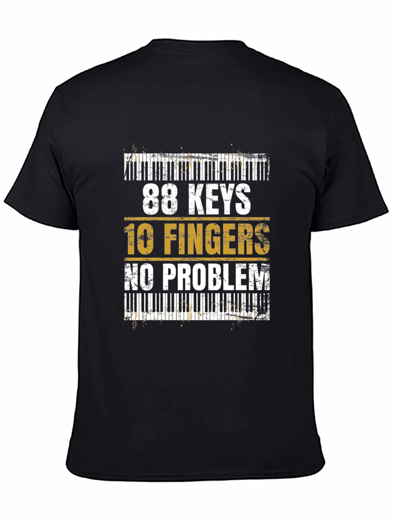 88 Keys 10 Fingers No Problem Graphic Tee