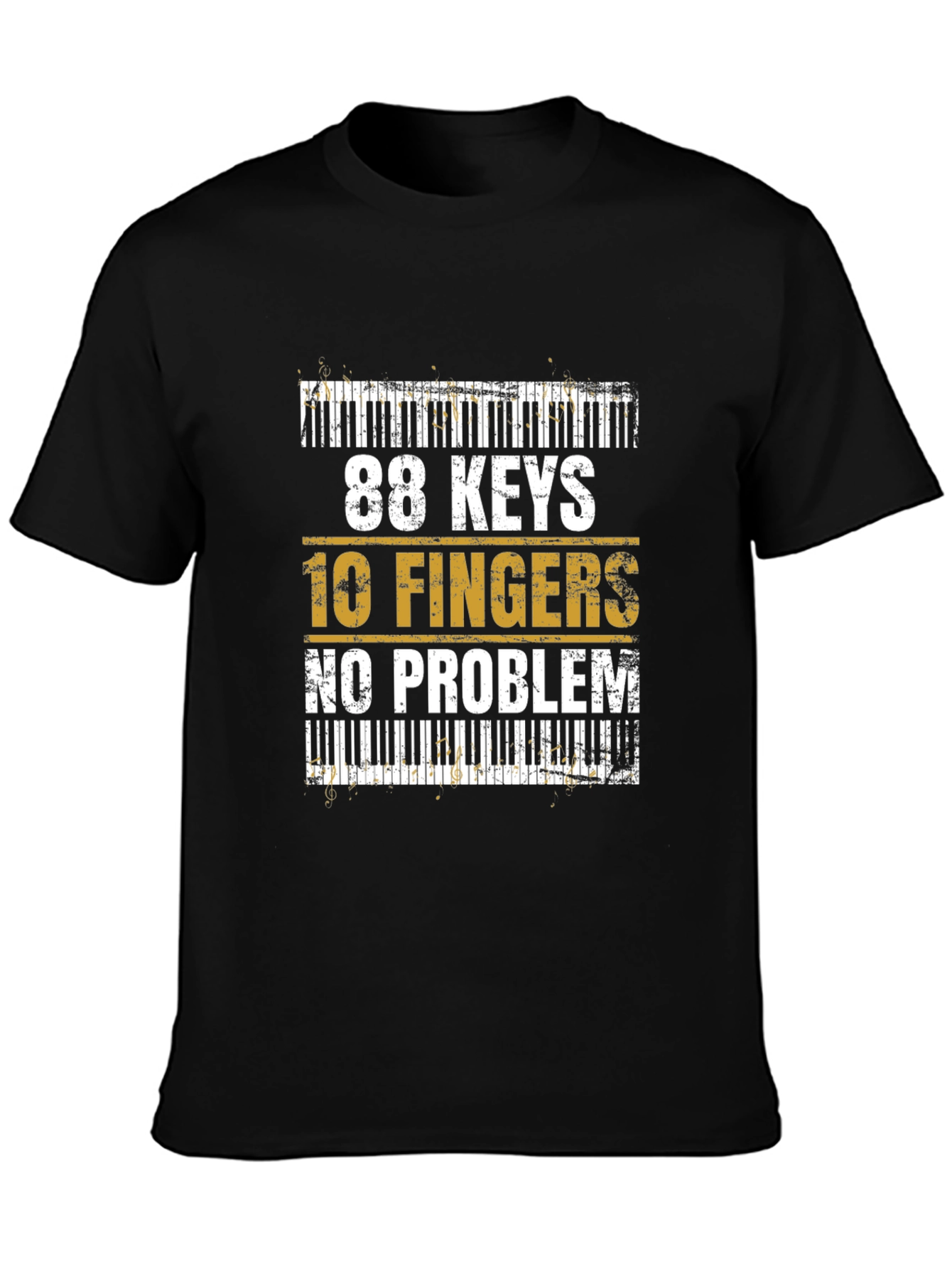 88 Keys 10 Fingers No Problem Graphic Tee