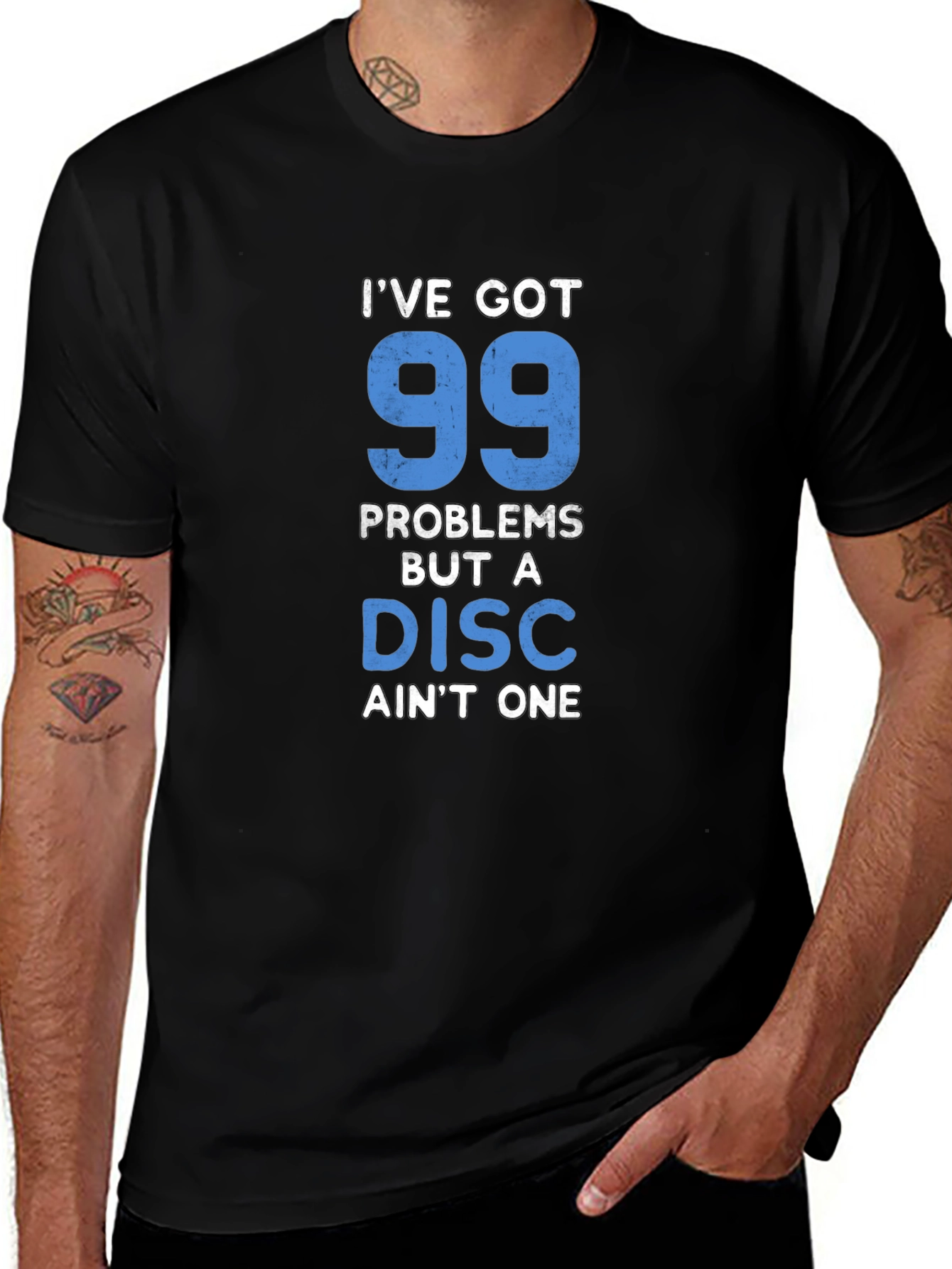 99 Problems Disc Golf T-Shirt