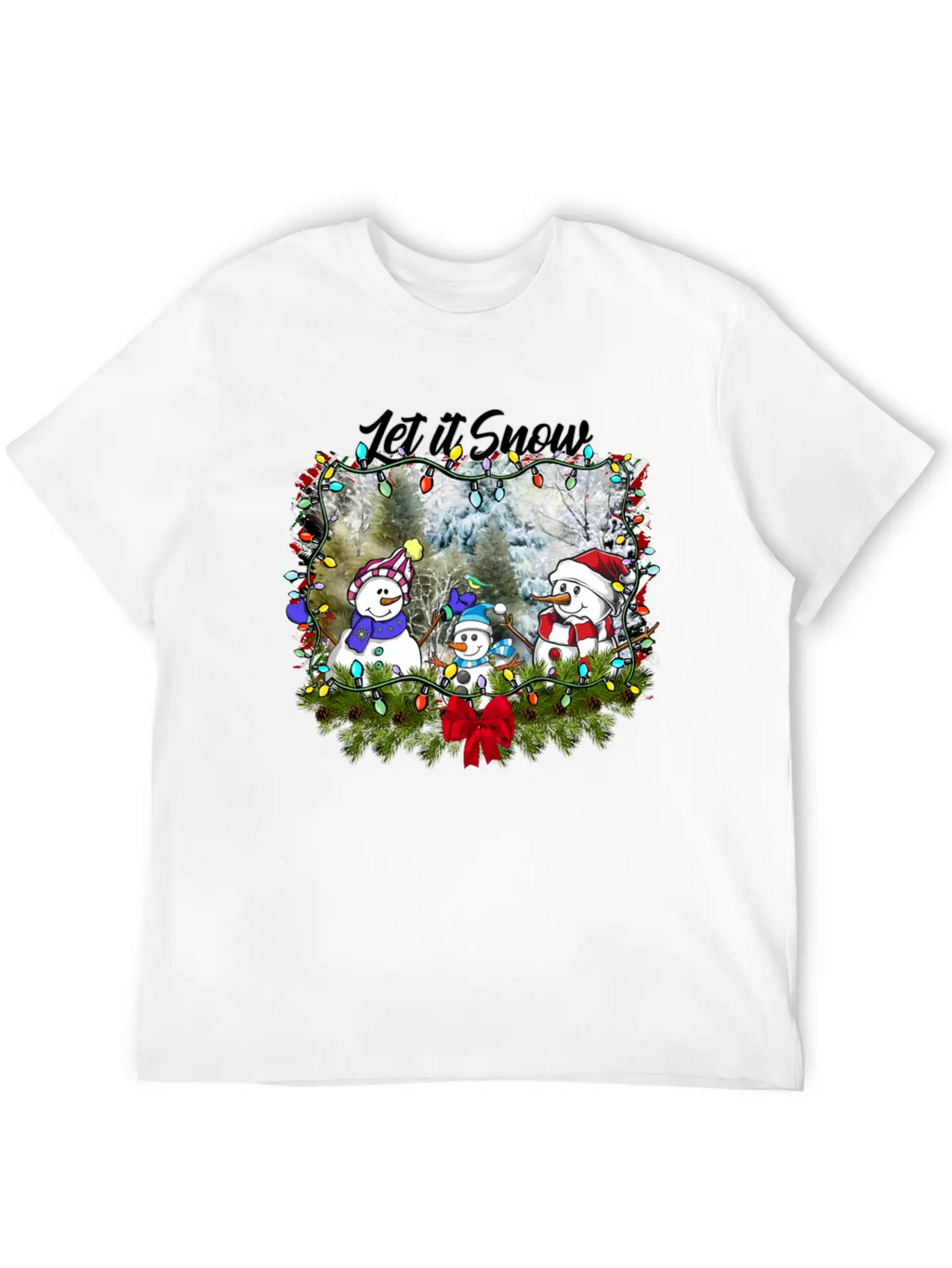 "Let It Snow Let It Snow Let It Snow" Christmas Basic Graphic T-Shirt – Daily Comfort In Soft Cotton