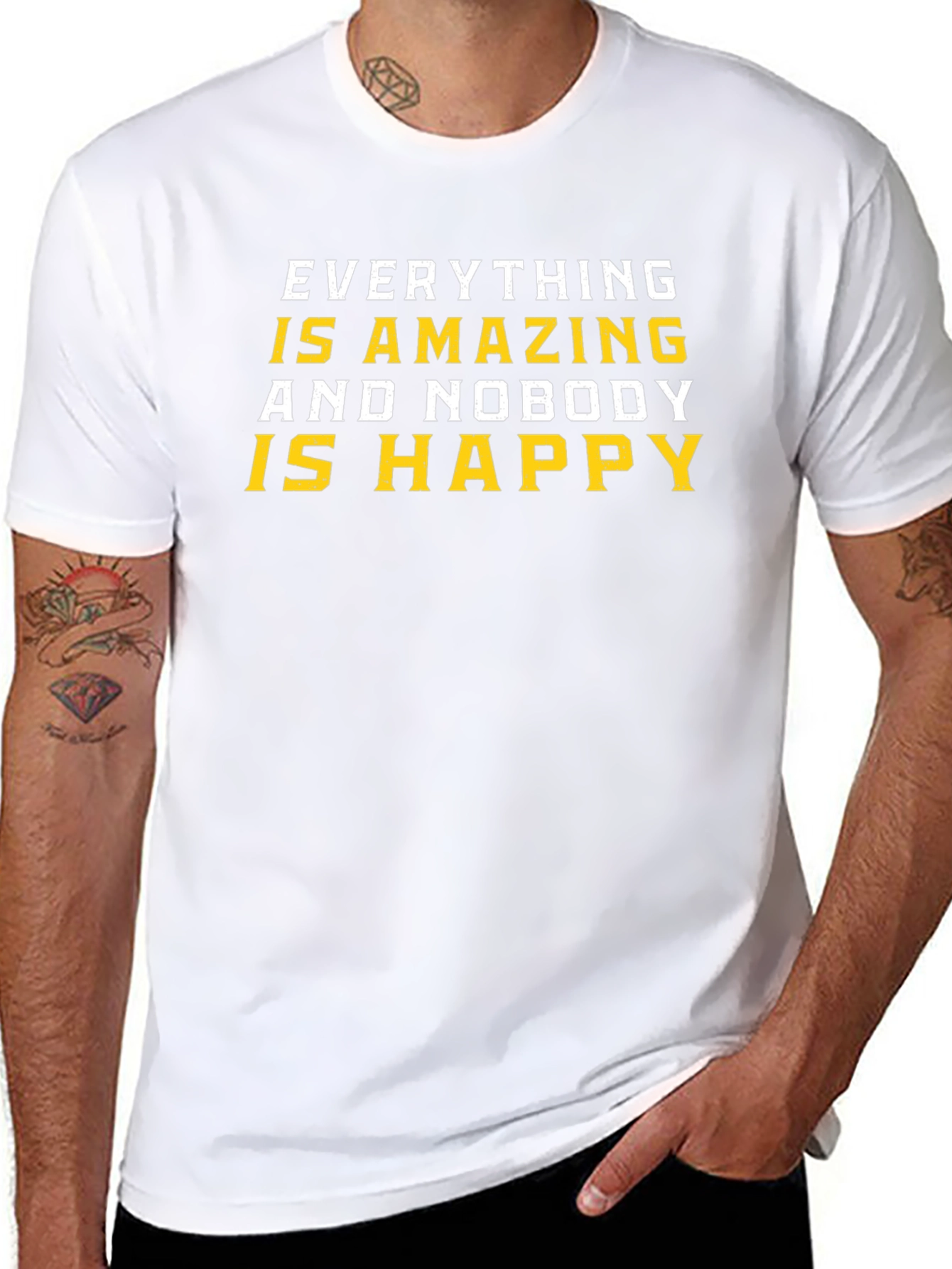 Amazing and Nobody Happy T-Shirt - Black