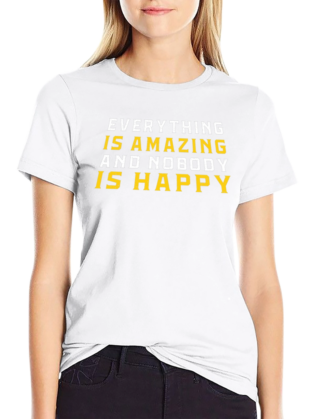Amazing and Nobody Happy T-Shirt - Black