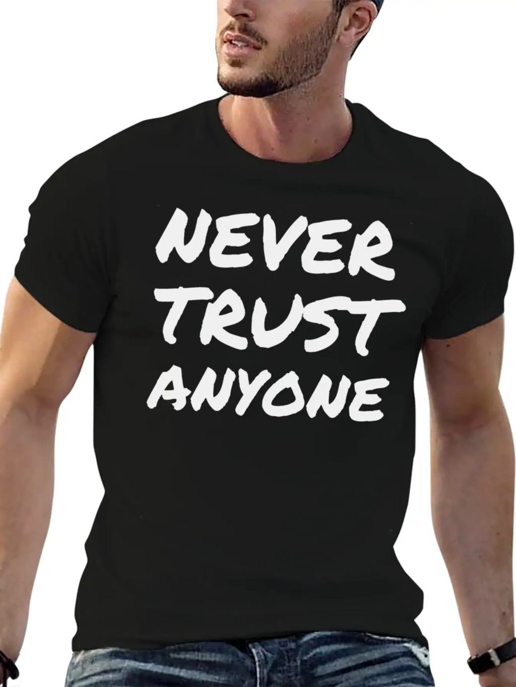"Never Trust ANYONE" Classic Crew Neck Graphic Tee – Everyday Minimal Look