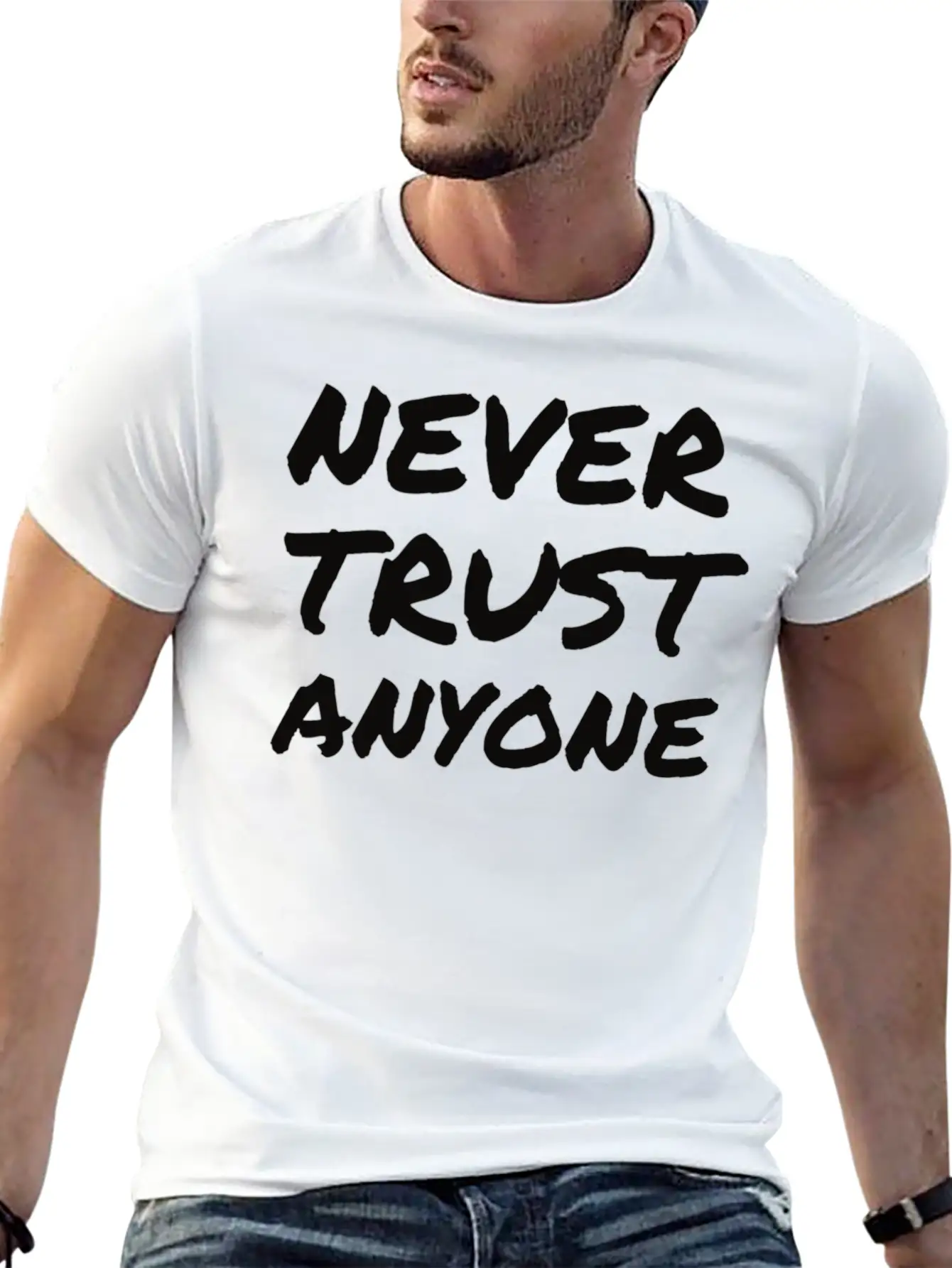 "Never Trust ANYONE" Classic Crew Neck Graphic Tee – Everyday Minimal Look