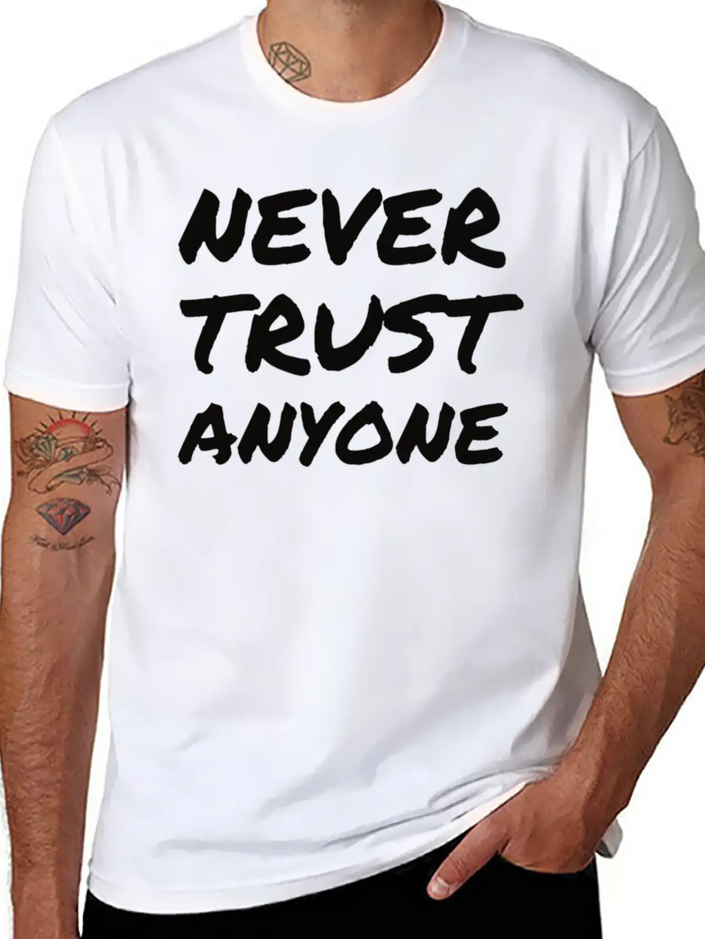 "Never Trust ANYONE" Classic Crew Neck Graphic Tee – Everyday Minimal Look
