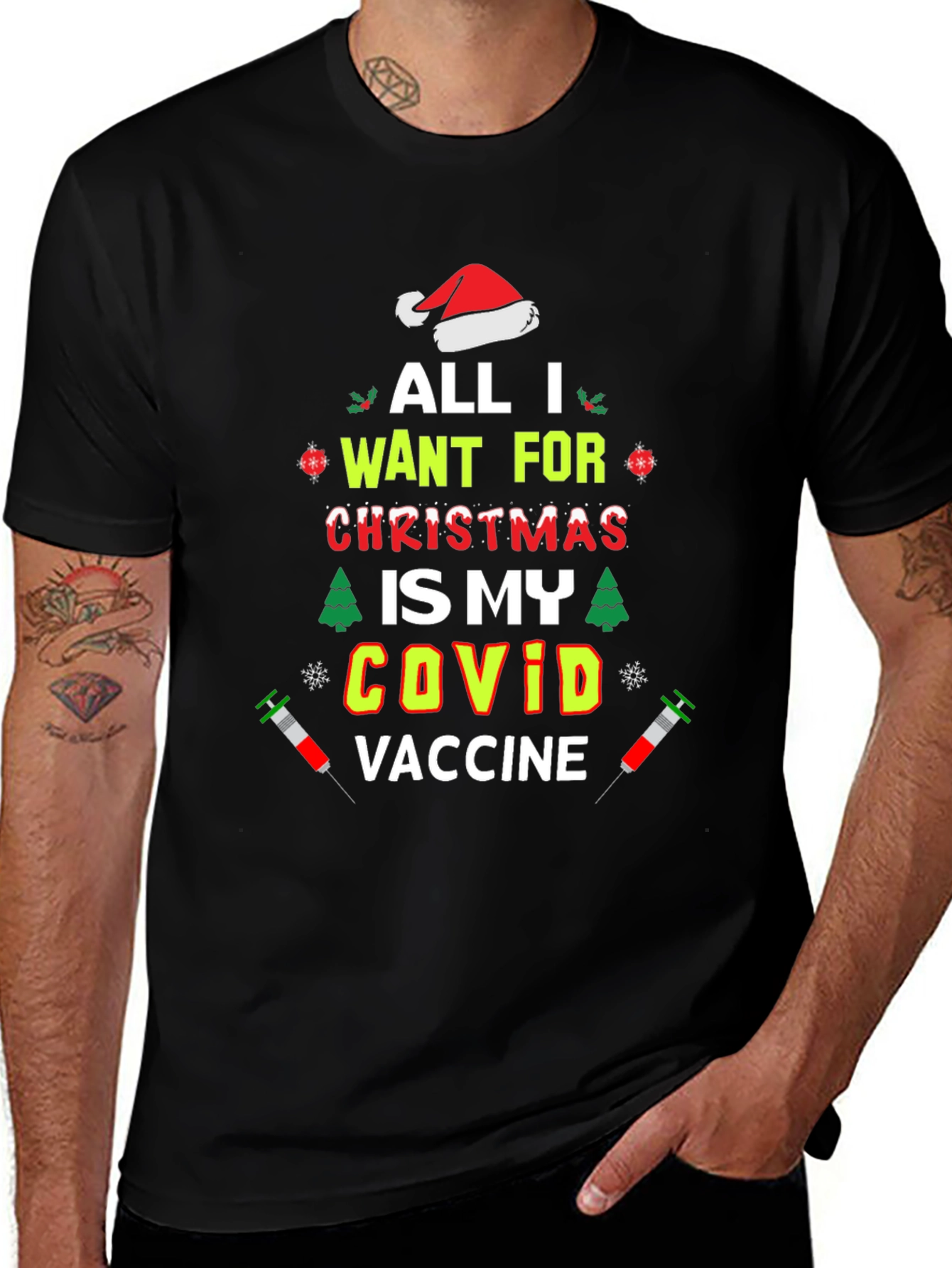 All I Want for Christmas is My COVID Vaccine T-Shirt