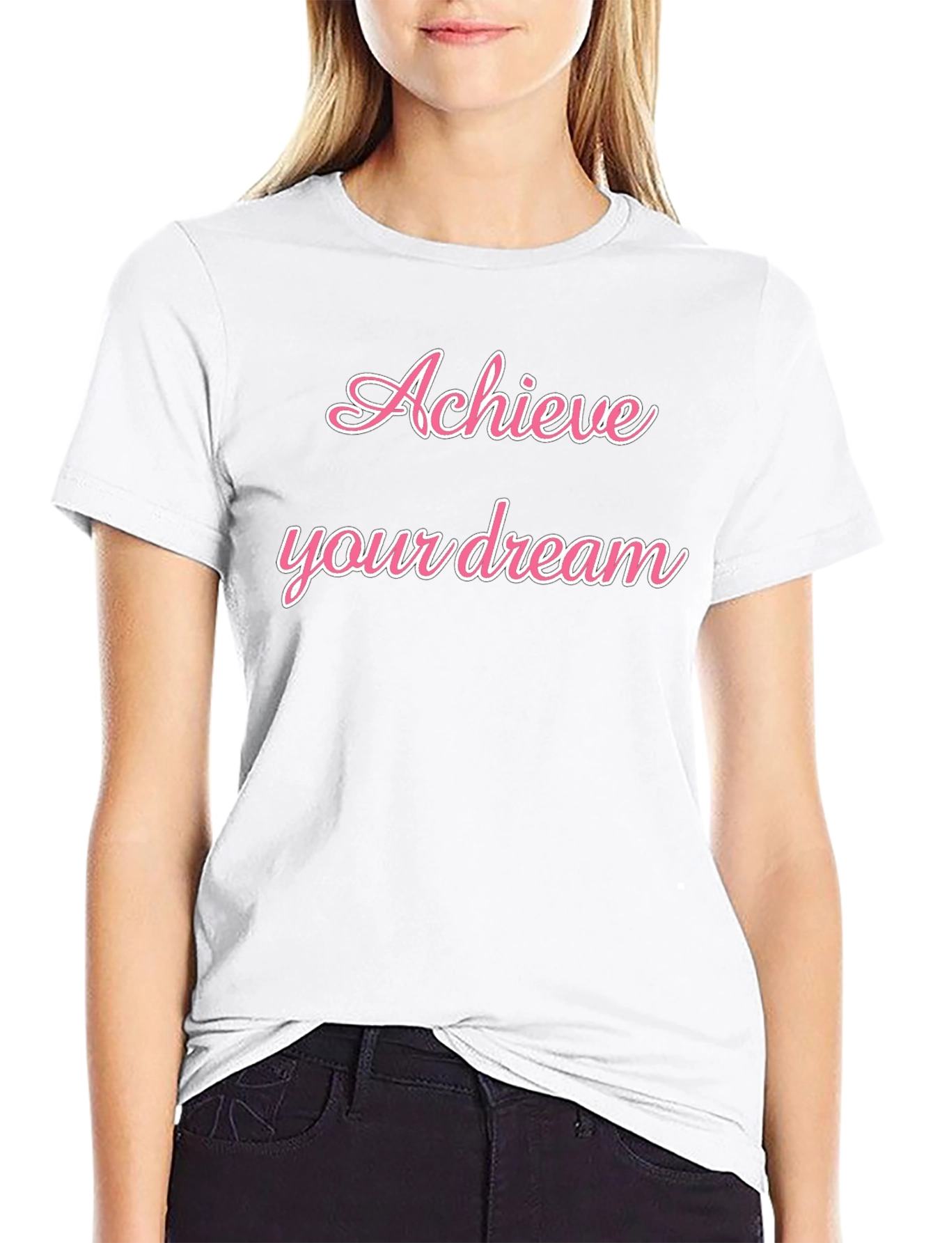 Achieve Your Dream Black T-Shirt