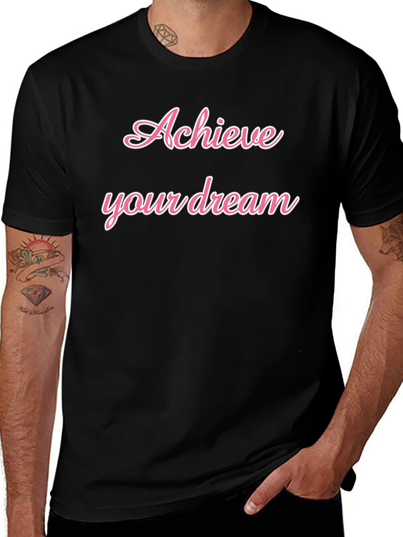 Achieve Your Dream Black T-Shirt