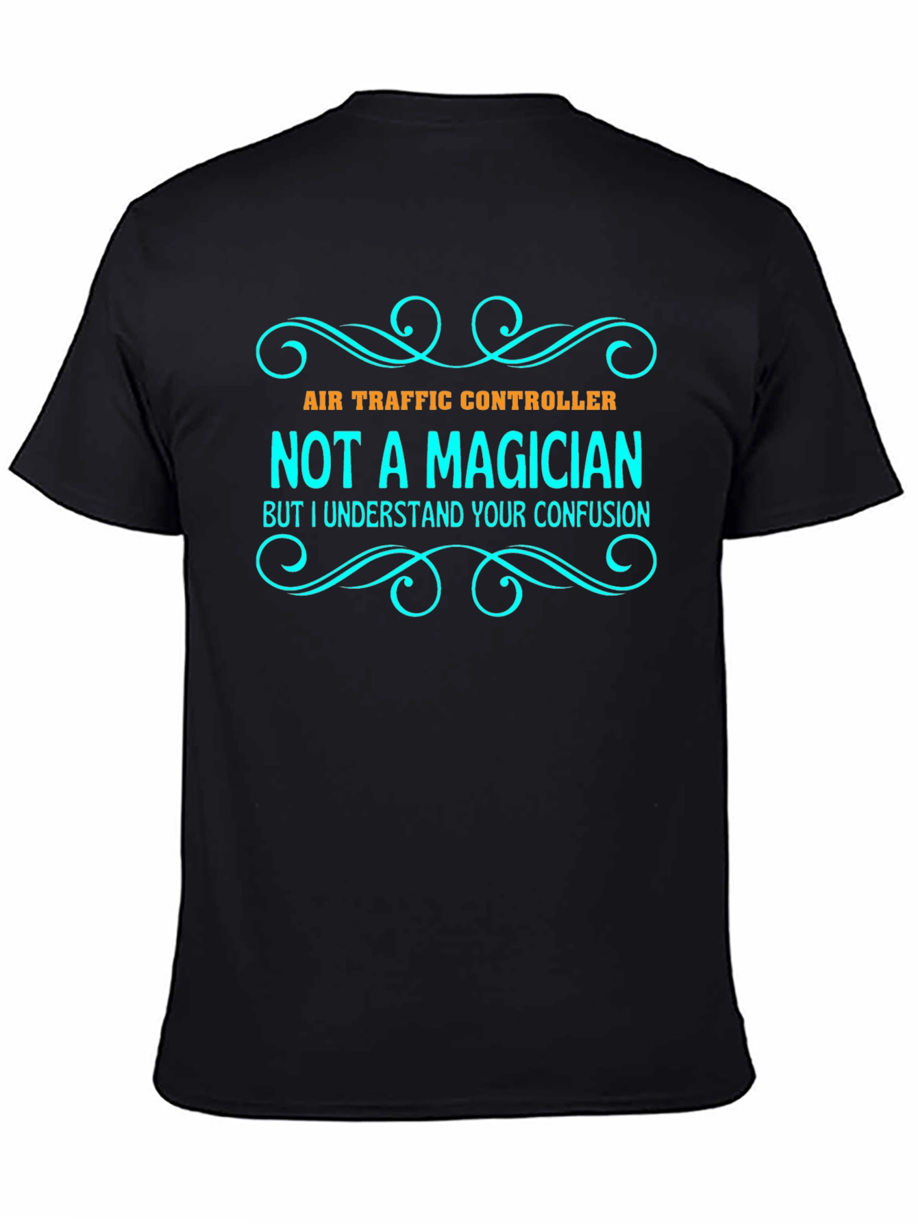 Air Traffic Controller Graphic Tee - Not a Magician T-Shirt