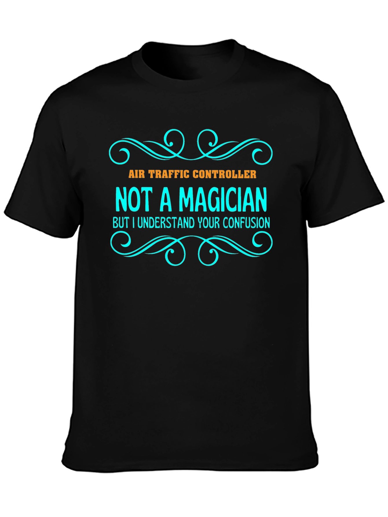 Air Traffic Controller Graphic Tee - Not a Magician T-Shirt