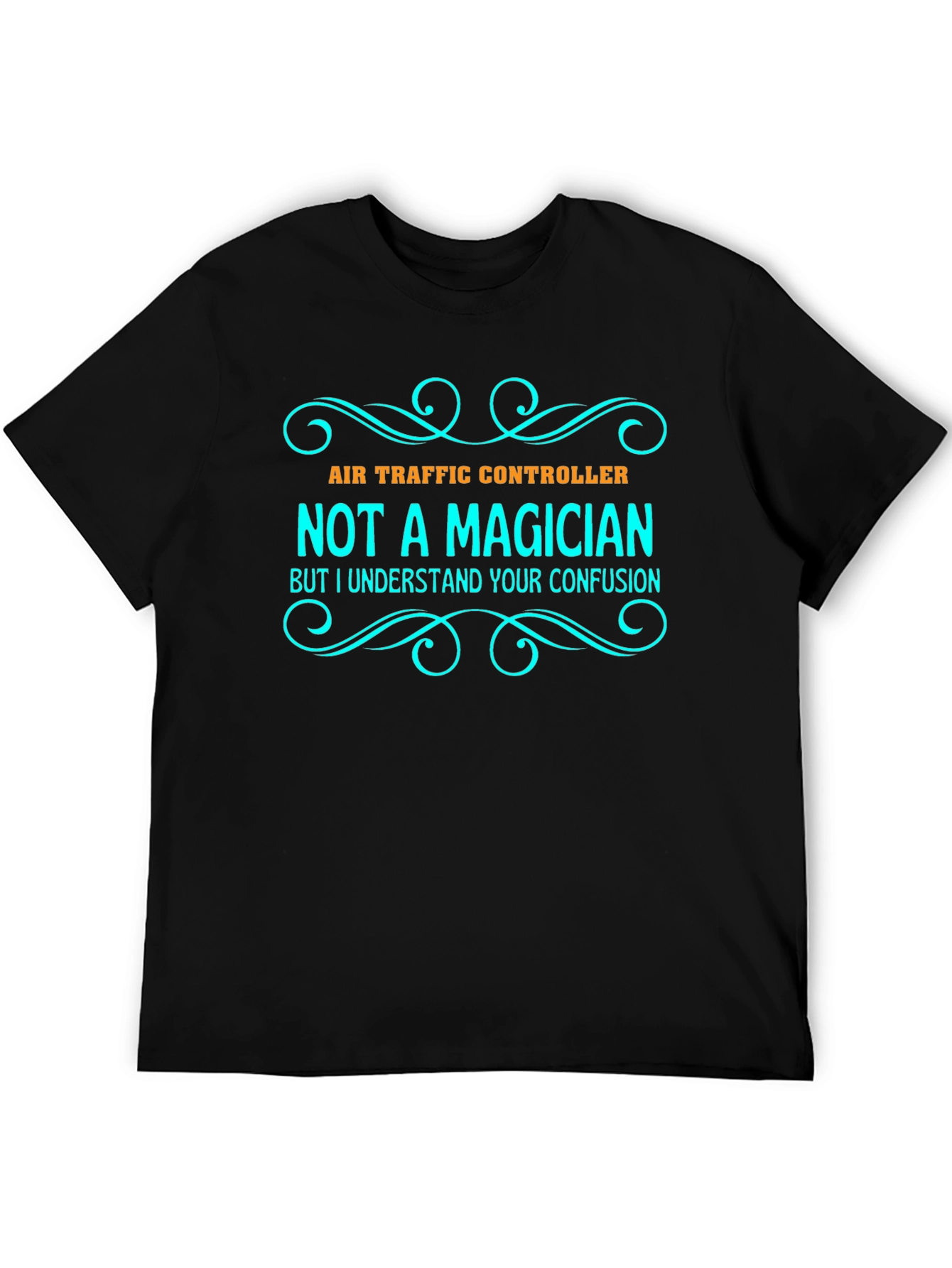 Air Traffic Controller Graphic Tee - Not a Magician T-Shirt