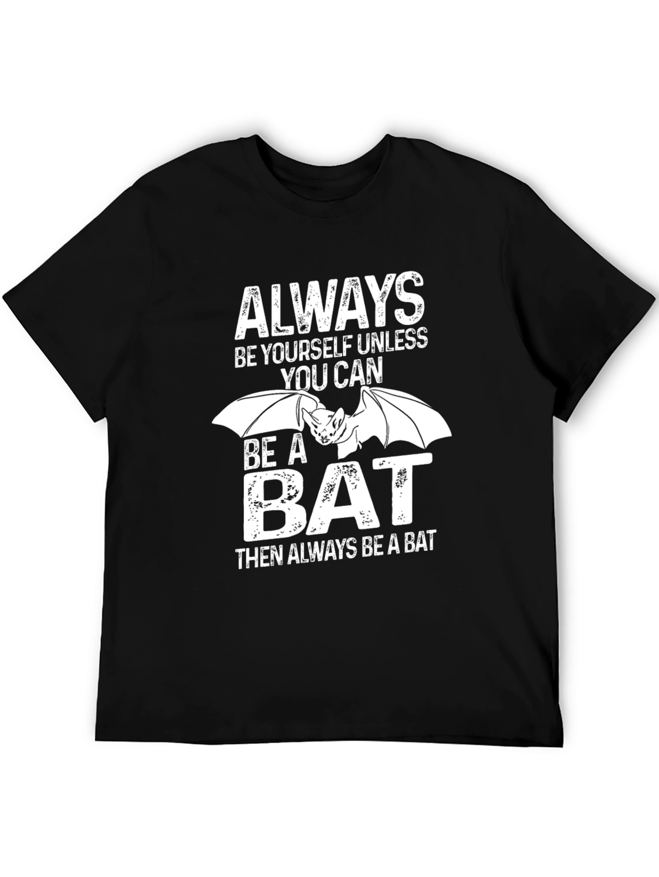 Always Be A Bat Graphic Tee
