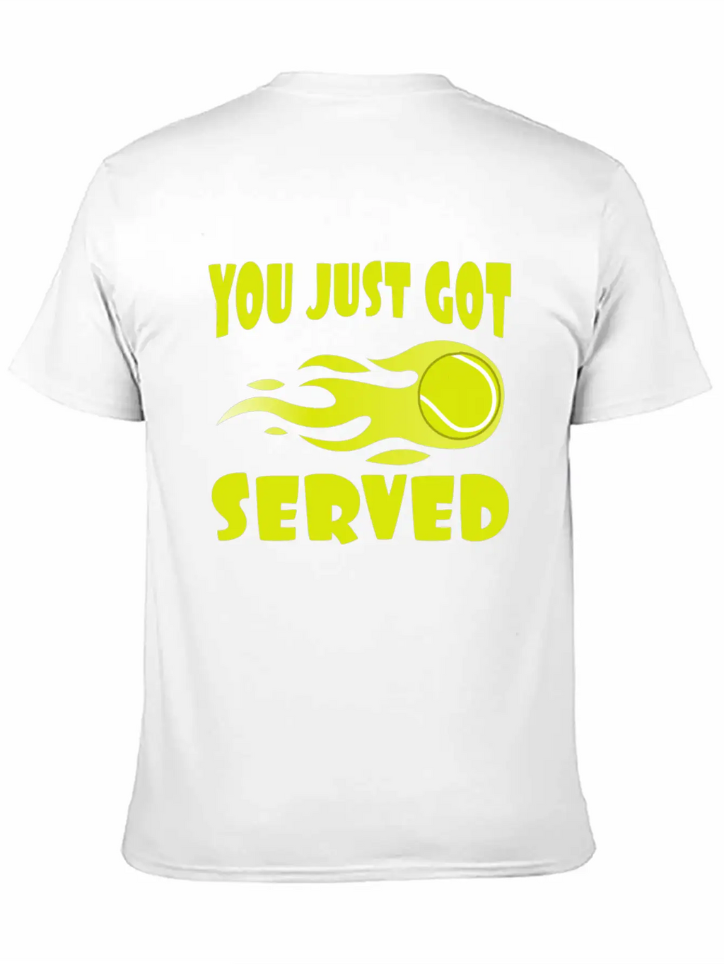 "You Just Got Served" Tshirt Design For Lawn Stylish Everyday T-Shirt – Unisex Basic Cotton Tee