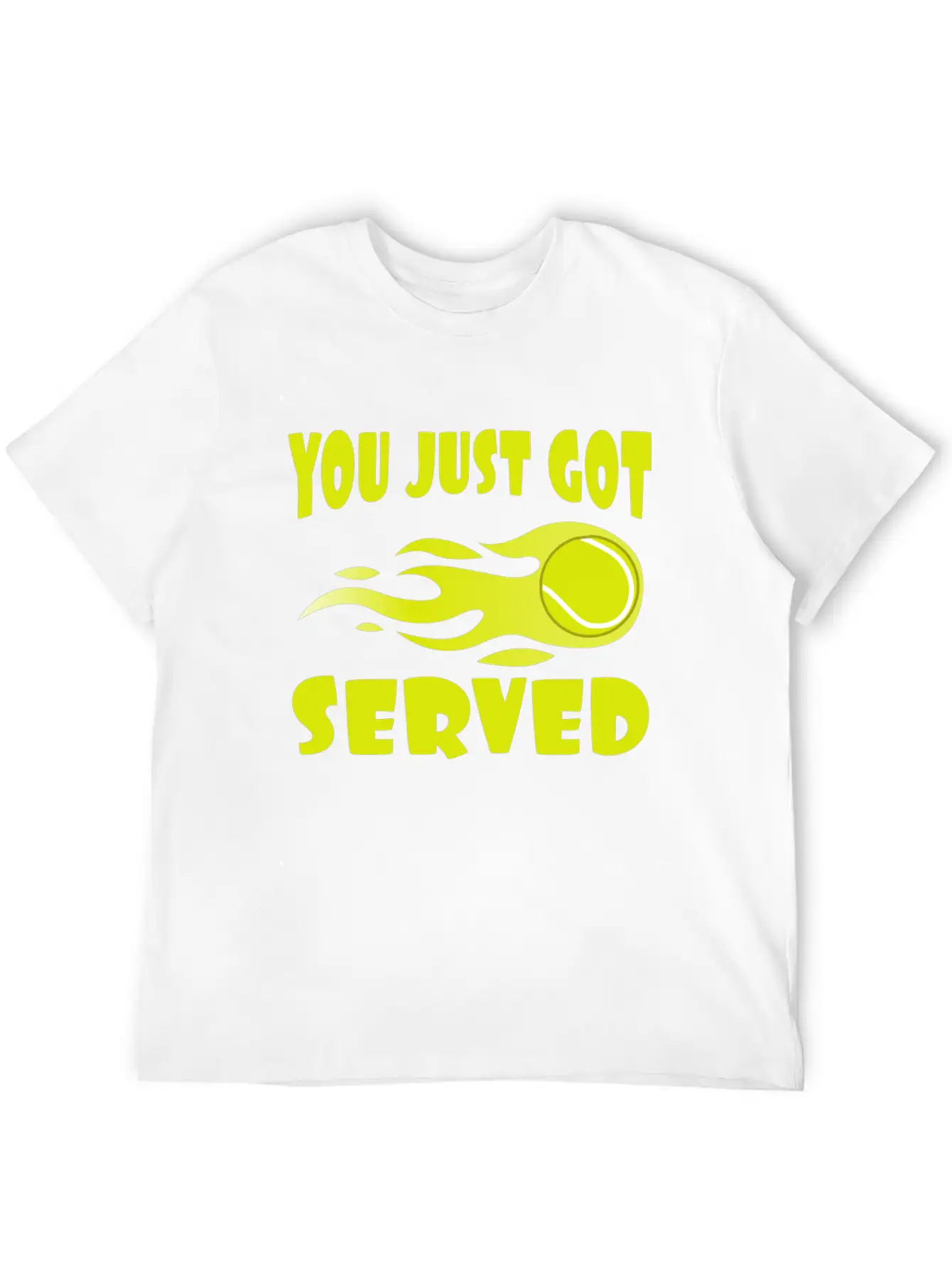 "You Just Got Served" Tshirt Design For Lawn Stylish Everyday T-Shirt – Unisex Basic Cotton Tee