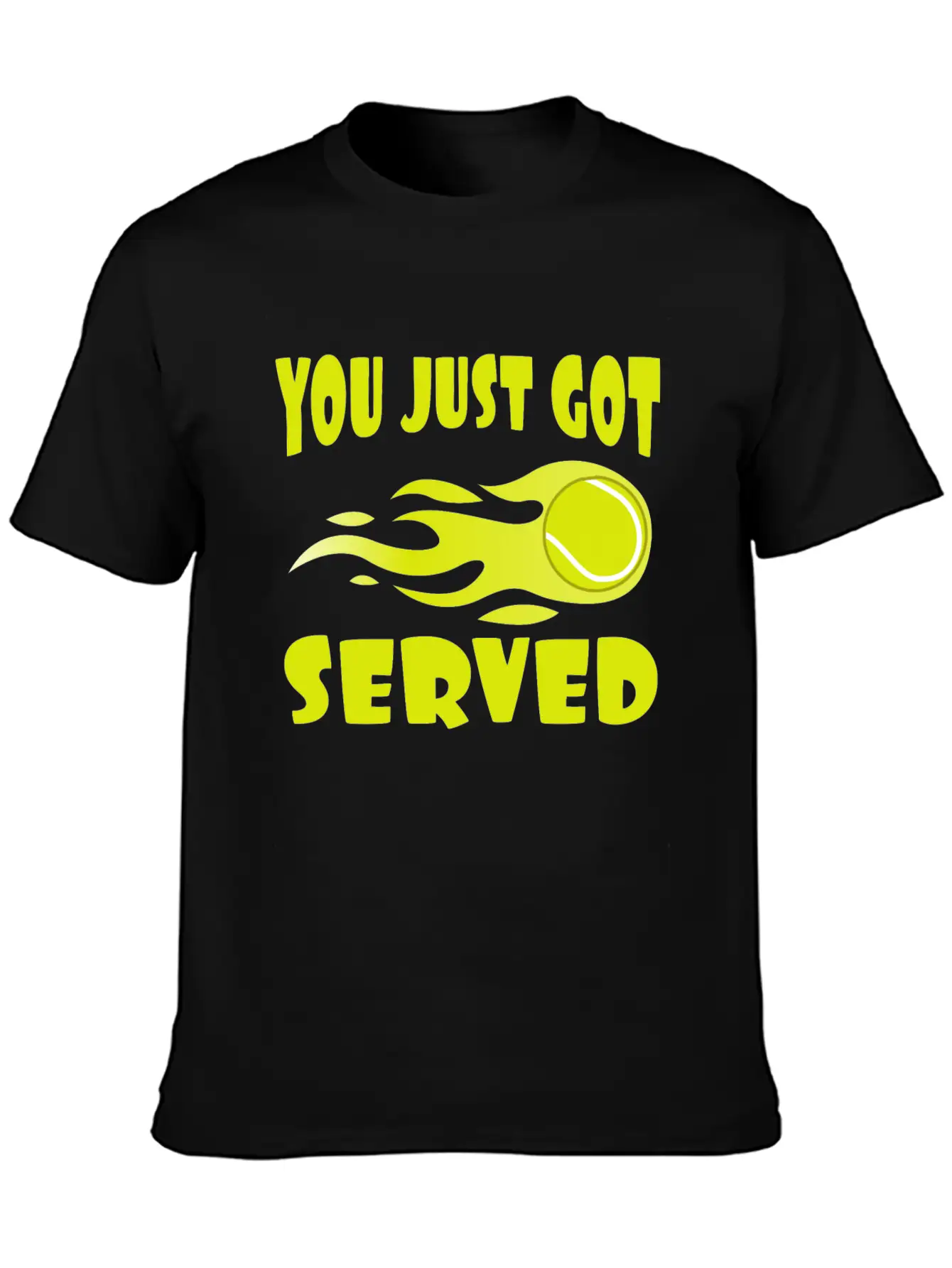 "You Just Got Served" Tshirt Design For Lawn Stylish Everyday T-Shirt – Unisex Basic Cotton Tee