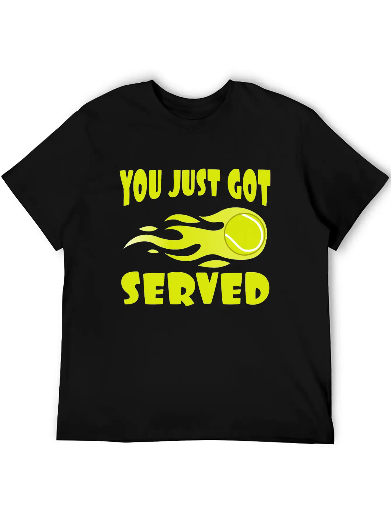 "You Just Got Served" Tshirt Design For Lawn Stylish Everyday T-Shirt – Unisex Basic Cotton Tee