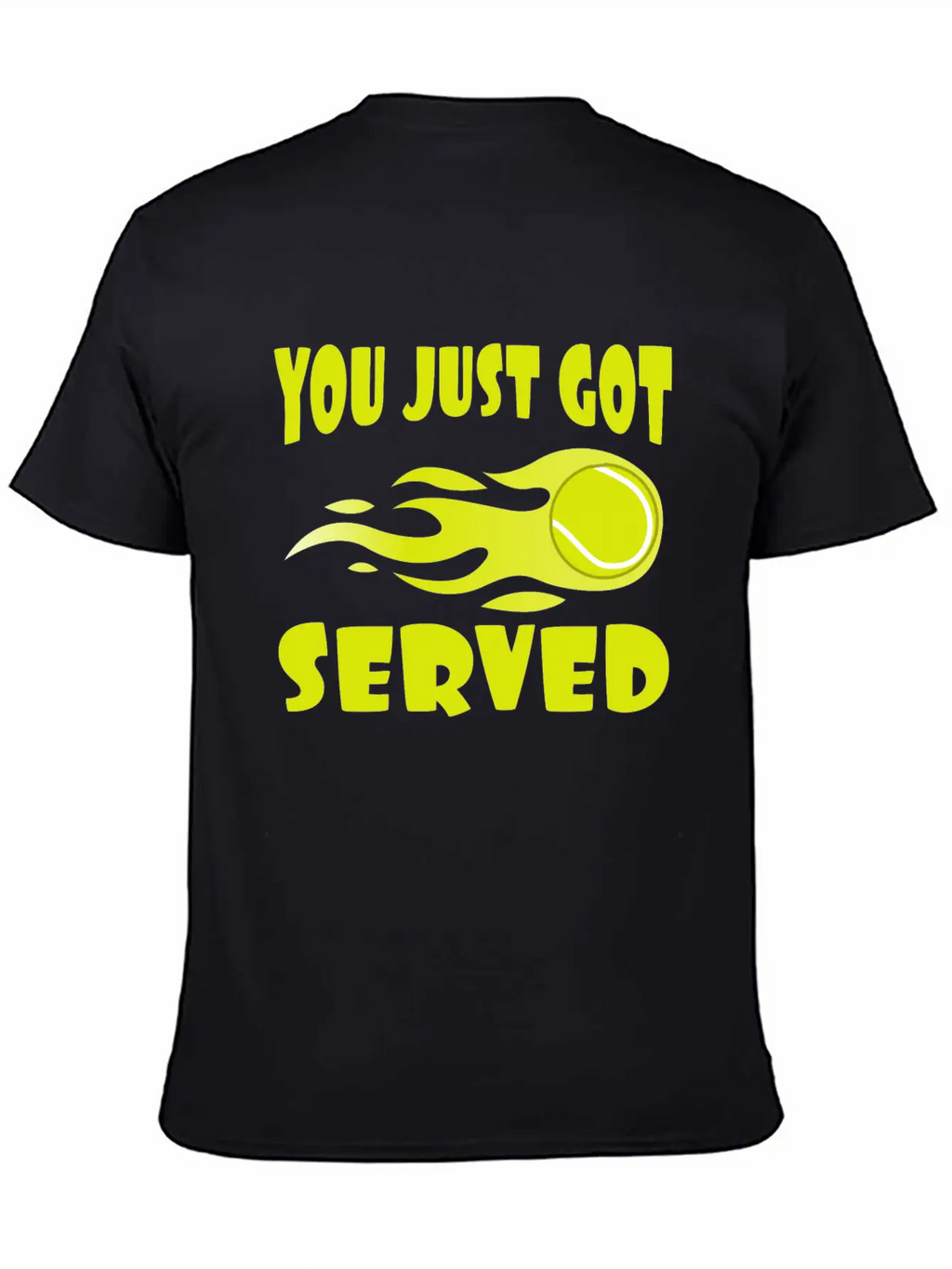 "You Just Got Served" Tshirt Design For Lawn Stylish Everyday T-Shirt – Unisex Basic Cotton Tee