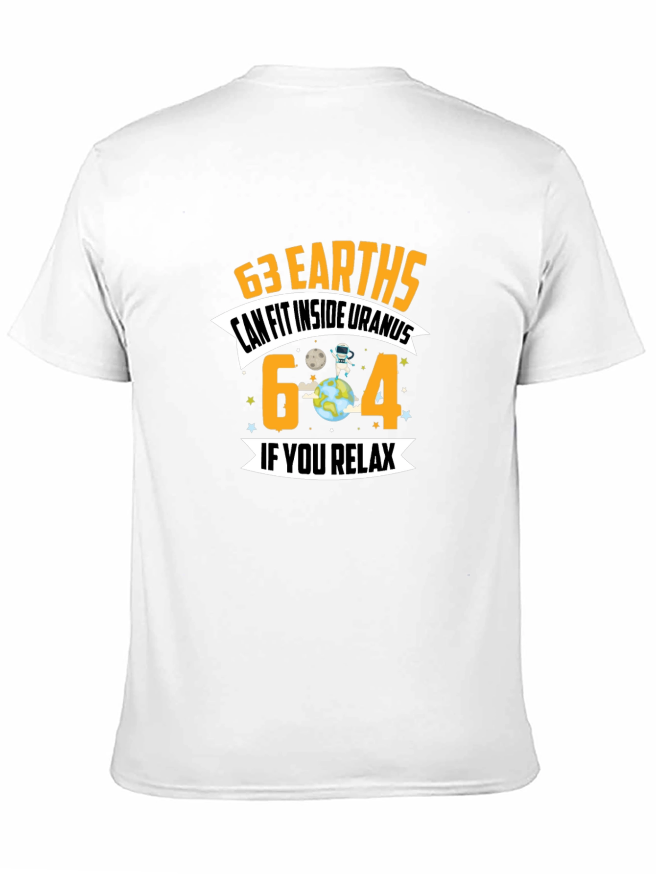 63 Earths Uranus Funny Graphic T-Shirt